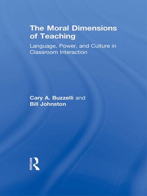 cover image of The Moral Dimensions of Teaching